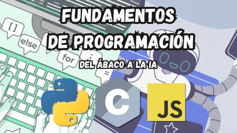 Fundamentos de programación: Del Ábaco a la IA
