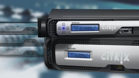 Citrix Networking: Understanding Citrix Technologies