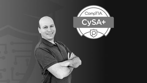 CompTIA CySA+ (CS0-002) Complete Course & Practice Exam