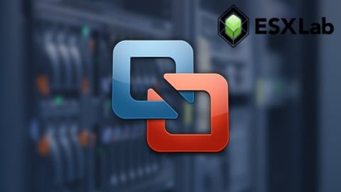 Mega Course - VMware vSphere 6.7 - 100% Hands-on Lab Demos