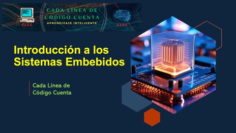 Introducción a los Sistemas Embebidos