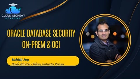 Demystifying Oracle Database Security :On-Prem & OCI