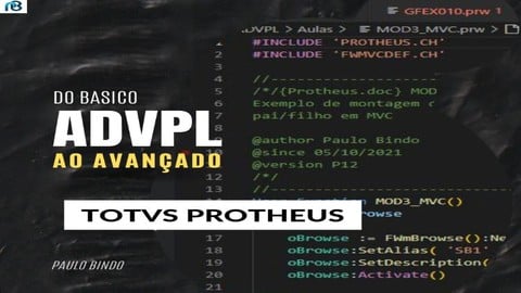 TOTVS Protheus - ADVPL do Básico ao Avançado
