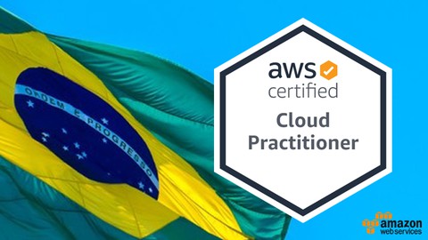 AWS Certified Cloud Practitioner: Simulados em Português