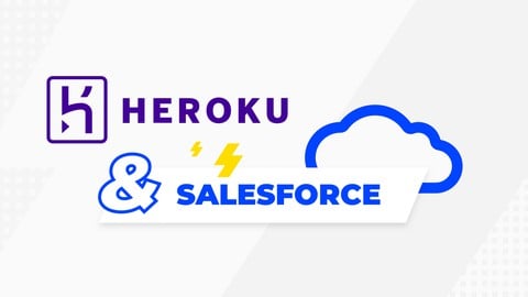 Maîtrisez Heroku : Intégration avec Salesforce