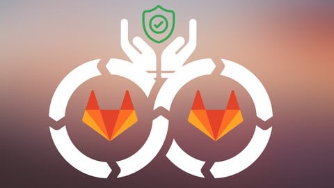 DevSecOps con Gitlab - Implementa seguridad en tus pipelines