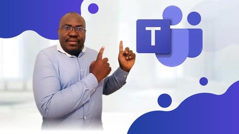Microsoft Teams pour les débutants-Le cours complet [2023]
