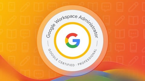 【PGW】Professional Google Workspace Administrator | 模擬試験