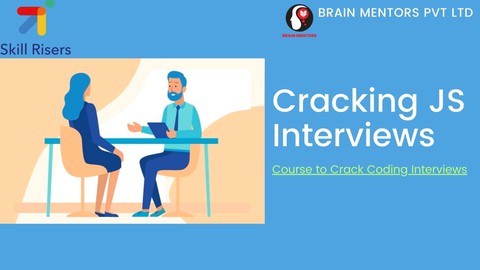 Cracking JS Interviews