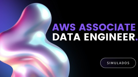 AWS Data Engineer - Associate | Exame prático | 2024 (NOVO)