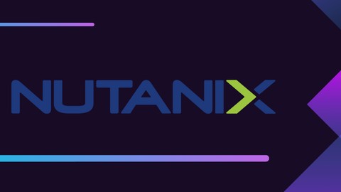 Nutanix - Curso Completo Hipervisor e Hiperconvergência