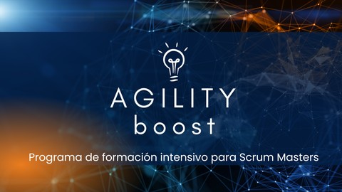 Agility Boost: programa intensivo para Scrum Masters
