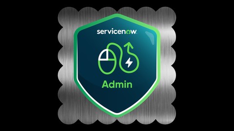 ServiceNow Certified System Admin CSA exam w/Explanation 24