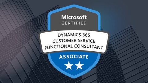 Examen de Preparación MB-230 Dynamics 365 Customer Service