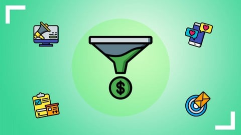 Clickfunnels - Tunnel de Vente : Créer sa machine à clients