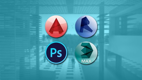 التصميم المعماري بـ أوتوكاد - ريفيت - 3دي ماكس - فوتوشوب