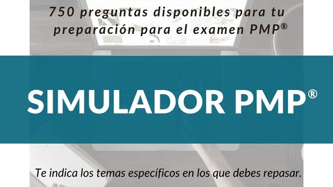 Simulador Examen PMP Alineado a la 7ma Edición del PMBOK