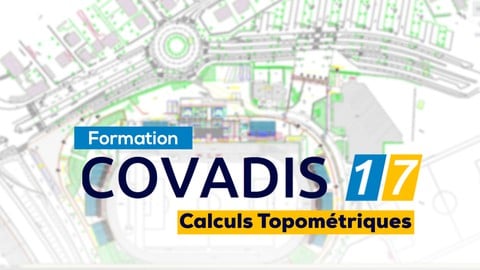 Formation en Calculs Topométriques avec Covadis