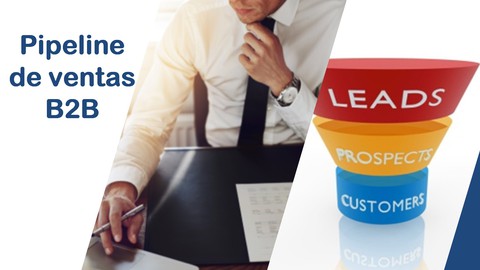 Acelera tus Ventas: Estrategias B2B para un Pipeline Eficaz