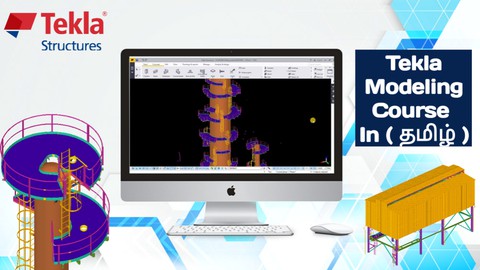 Tekla Structures Modeling Course in Tamil ( தமிழ் )