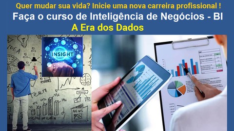 Inteligência de Negócios (BI) - A Era dos Dados