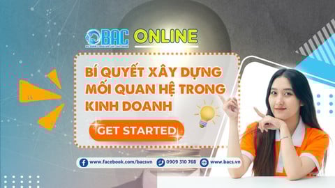 Bí quyết xây dựng mối quan hệ trong kinh doanh