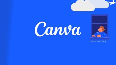 Profesyonel Pratik Tasarımlar İçin Canva Eğitimi