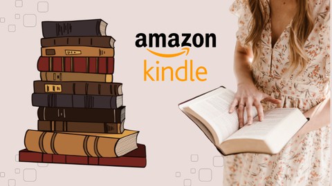 Kindle Mastery 101