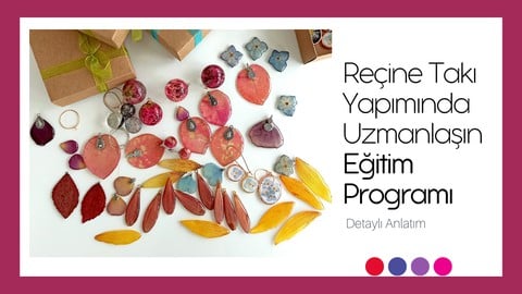 Reçine Takı Yapımında Uzmanlaşın: Eğitim Programı