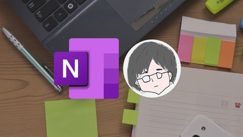 Microsoft OneNote入門 からマスタまで~無料のノートアプリを使って生産性を向上させる！~