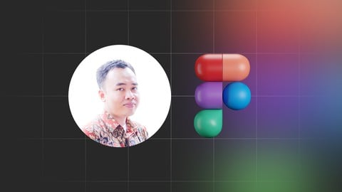 Kelas Figma UI/UX Design 2024 Lengkap dari Nol Hingga Mahir