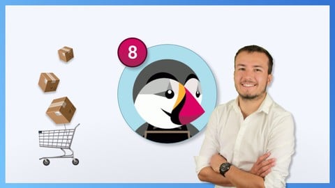 Prestashop 8.x : le cours complet pour devenir le boss