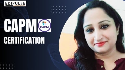 Certified Associate in Project Management (CAPM) Training