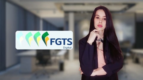FGTS DIGITAL: Curso Completo