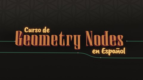 Geometry Nodes en Español