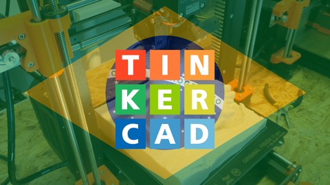 Tinkercad o Software 3D – Curso em Português com Certificado