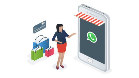 WhatsApp E-Commerce Course 2024 [Untapped Sales Magnet]