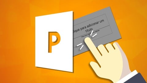Criando Apresentações Dinâmicas e Interativas com PowerPoint