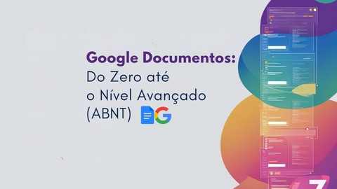 Google Documentos: Do Zero até o Nível Avançado (ABNT)